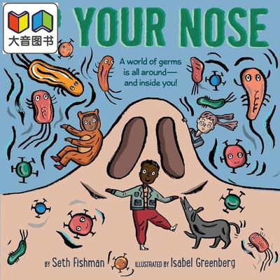 鼻尖上的小世界 Up Your Nose 英文原版 儿童科普绘本 知识百科图画书 精装绘本 进口童书4-8岁 有趣的科学读本 大音