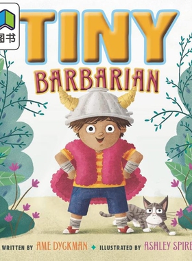 小小野蛮人 Tiny barbarian 英文原版 亲子绘本 儿童图画故事书 精装 进口儿童读物4-8岁 拥抱想象力 面对恐惧 大音