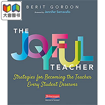 美国海尼曼Heinemann教师指南 The Joyful Teacher 快乐老师：成为每个学生都值得拥有的老师的策略