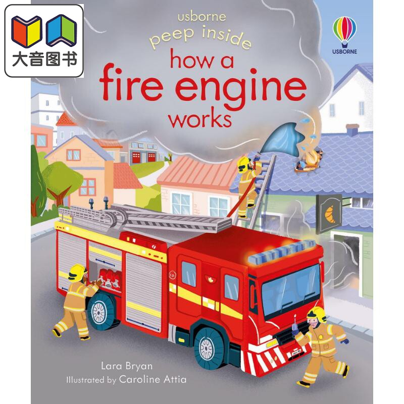 偷偷看里面消防车是怎么工作的Peep Inside how a Fire Engine works 英文原版 儿童纸板书亲子绘本 图画书 进口 大音