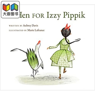Hen 大音 4到6岁 小母鸡 Lafrance 英文原版 Izzy for 故事绘本 Marie Pippik 儿童精品绘本 给伊兹