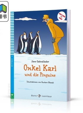 Erste ELI Lektüren 系列 Onkel Karl und die Pinguine 卡尔叔叔和企鹅 含音频 德文原版 德语分级阅读读物 大音