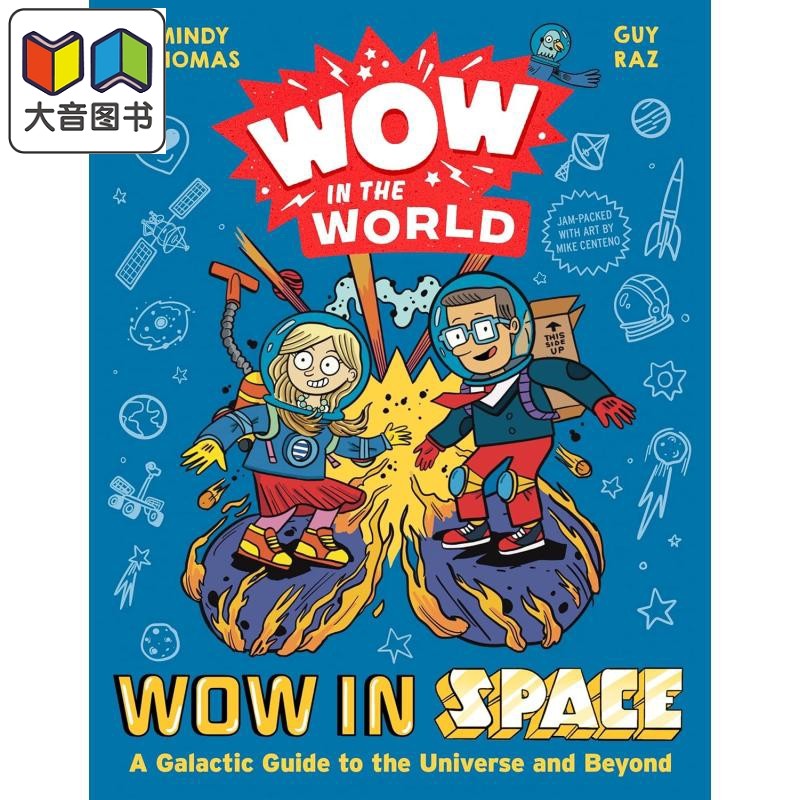 哇 太空奇妙世界 Wow in the World Wow in Space A Galactic Guide to the Universe and Beyond英文原版 科普 大音