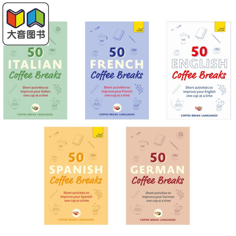 Teach Yourself 咖啡时间学语言系列 德语法语意大利语西班牙语英语 50 French Coffee Breaks Short activities 大音