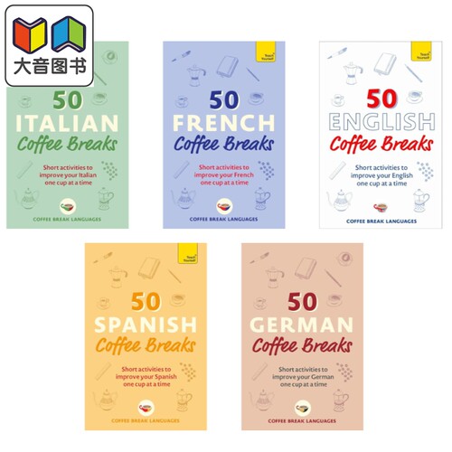 Teach Yourself 咖啡时间学语言系列 德语法语意大利语西班牙语英语 50 French Coffee Breaks Short activities 大音