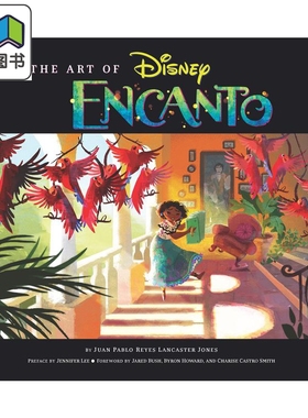 魔法满屋电影艺术设定集 迪士尼动画 英文原版 The Art of Encanto 疯狂动物城导演 大音