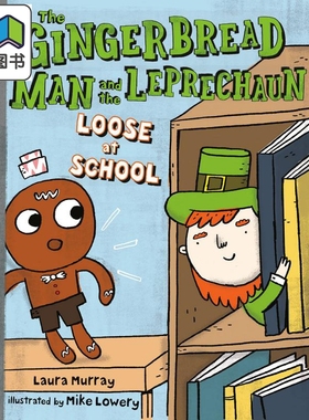 姜饼人如何出逃学校 小初文学桥梁漫画书 Mike Lowery The Gingerbread Man and the Leprechaun Loose at School 大音