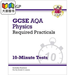 Required CGP教辅新版 Physics 英国原版 Practicals Tests Grade9 Minute GCSE物理AQA必修10分钟测试New 大音 AQA