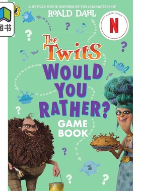 罗尔德达尔 蠢特夫妇电影游戏书 The Twits A Would You Rather Game Book 英文原版 儿童搞笑幽默笑话 进口读物 大音