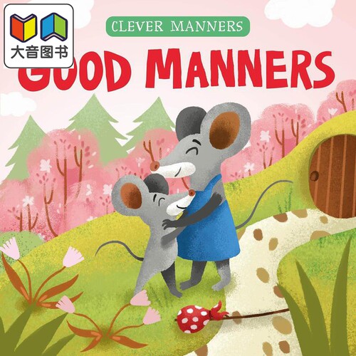 良好习惯 Good Manners 英文原版 儿童纸板书亲子绘本 早教认知图画书 进口儿童读物 2-5岁童书 习惯礼仪举止学习 大音