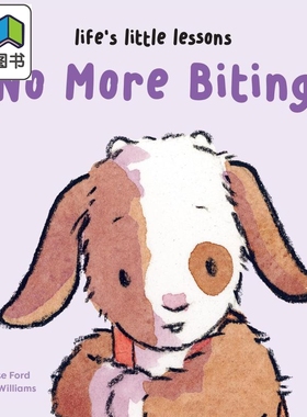 生活中的小小教训 不能咬人哦 Lifes Little Lessons No More Biting 英文原版 纸板书 亲子低幼图画书 进口童书 大音
