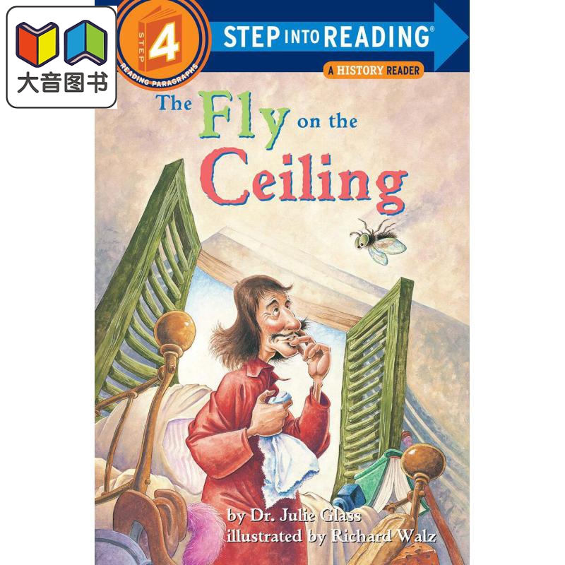 Step into Reading Step 4 Fly On The Ceiling兰登阅读进阶4天花板上的苍蝇英文儿童绘本分级读物 7-12岁大音