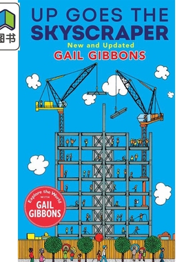 Gail Gibbons 摩天大楼拔地而起Up Goes The Skyscraper (New) 英文原版 儿童科普绘本 知识百科图画书 精装绘本 大音
