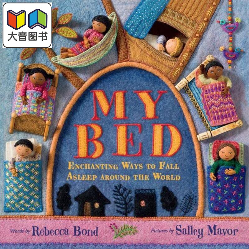 我的床 My Bed 英文原版 睡前读物 绘本图画书 精装进口童书Enchanting Ways to Fall Asleep Around the World 大音