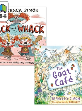 Francesca Simon 儿童故事绘本2册套装 Goat Cafe 山羊咖啡 Hack and Whack 小小维京人 英文原版 进口图书 4-8岁 大音