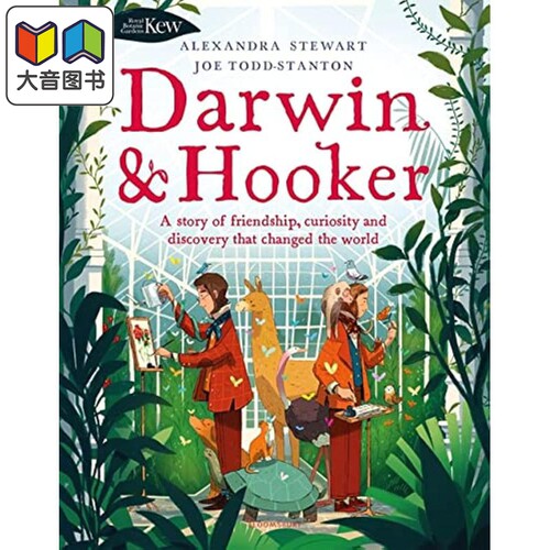 Joe Todd-Stanton Kew Darwin and Hooker 物种起源背后的故事 达尔文 胡克 英文原版 进口 儿童绘本 植物图画书 大音