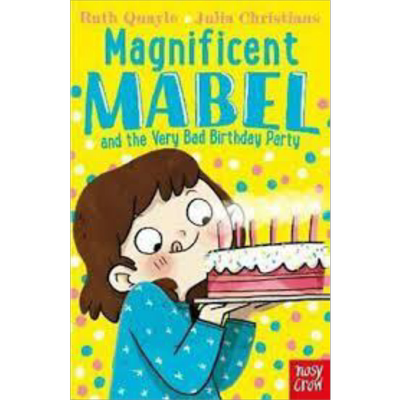 Magnificent Mabel and the Very Bad Birthday Party梅布尔系列糟糕的生日派对英文原版 章节书 儿童文学6到8岁