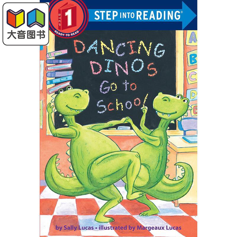 Step into Reading Step 1 Dancing Dinos Go To School 兰登阅读进阶1:诺斯去上学 英文原版 儿童绘本 分级阅读 大音