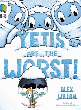 Alex Willan Yetis Are the Worst! 雪人是坏坏的 英文原版 进口图书 儿童绘本 故事图画书 大音