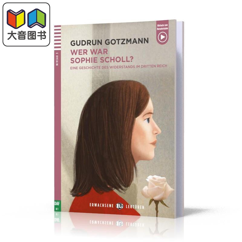 ELI Young Adult Readers German B1 Wer war Sophie Scholl 谁是索菲-烁尔 德文原版进口 德语语言学习分级读物 大音