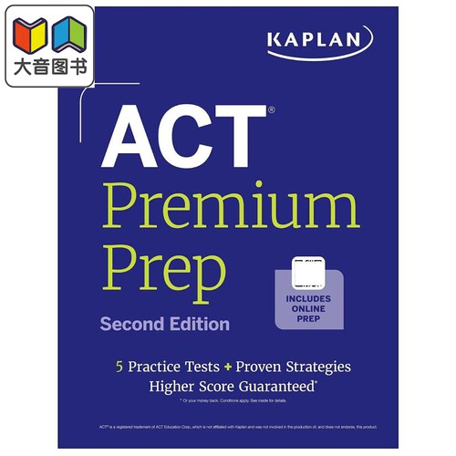 ACT Premium Prep Second Edition 2026-2027 5 Practice Tests新版2026卡普兰ACT考试高级版备考指南5套模拟试题 大音