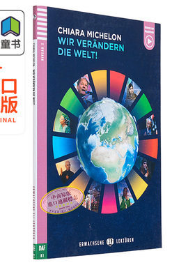 Erwachsene ELI Lektüren 系列 Wir verändern die Welt 让我们改变世界 含音频 德文原版 德语分级阅读 儿童文学小说 大音