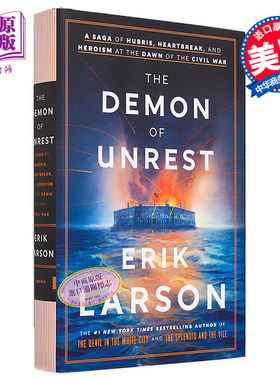 动荡的恶魔 内战初期的傲慢 心碎和英雄主义传奇 The Demon of Unrest 英文原版 Erik Larson 历史 美国内战