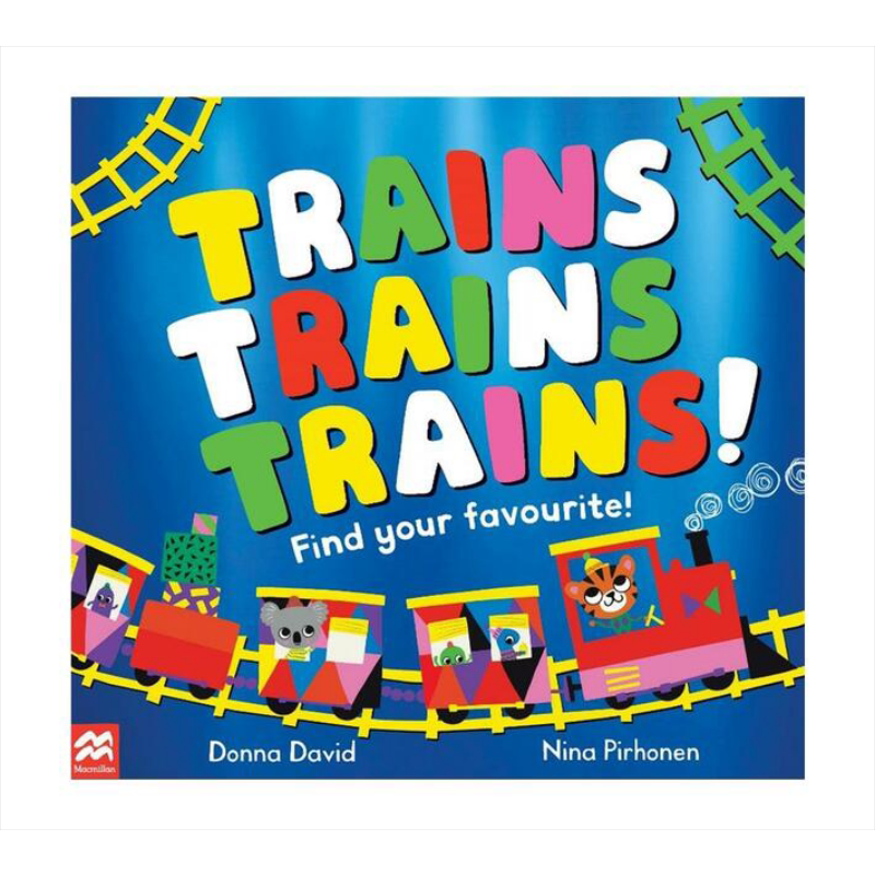 Trains Trains Trains 有趣的交通工具 火车 Donna David 英文原版 进口图书 学龄前低幼儿童绘本 车辆图画数数书 大音