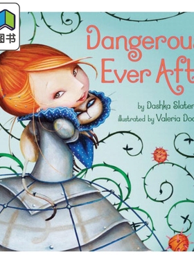Dangerously Ever After 危险之后 英文原版 进口原版 5岁到6岁 精装儿童绘本 Valeria Docampo