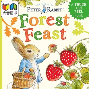 彼得兔 森林盛宴 Peter Rabbit Forest Feast 英文原版 儿童纸板书 互动式触摸书 亲子绘本图画书 进口低幼童书 大音