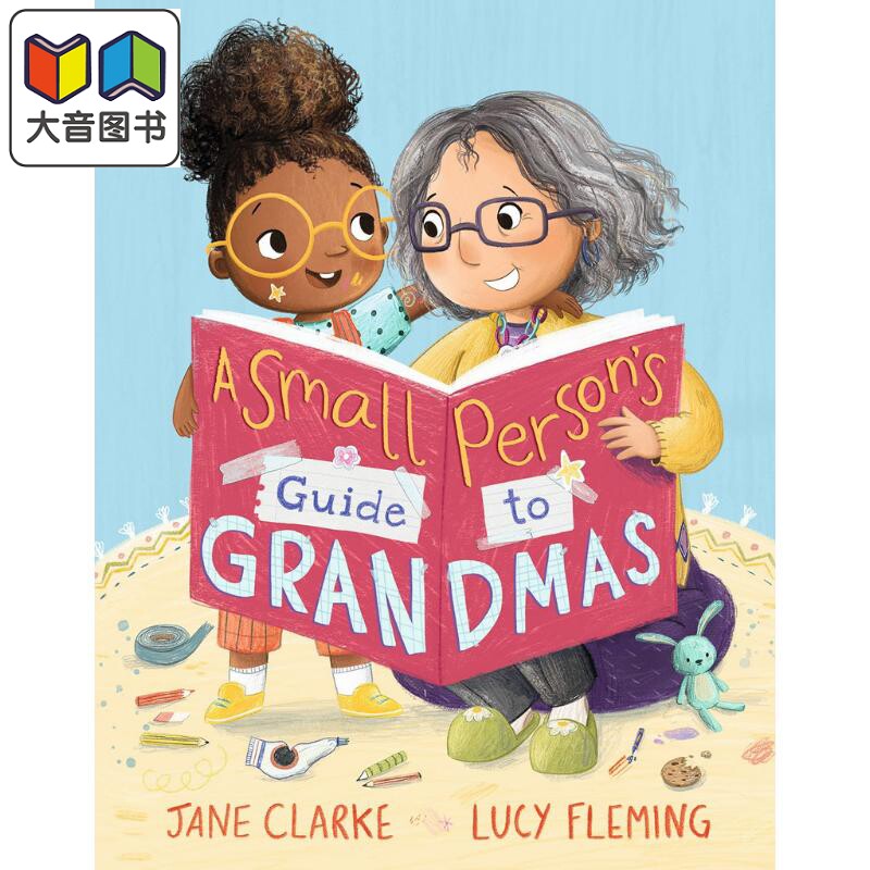 Lucy Fleming:Small Persons Guide to Grandmas给奶奶的指南 英文原版 儿童绘本 故事图画书 亲子读物 进口图书 大音