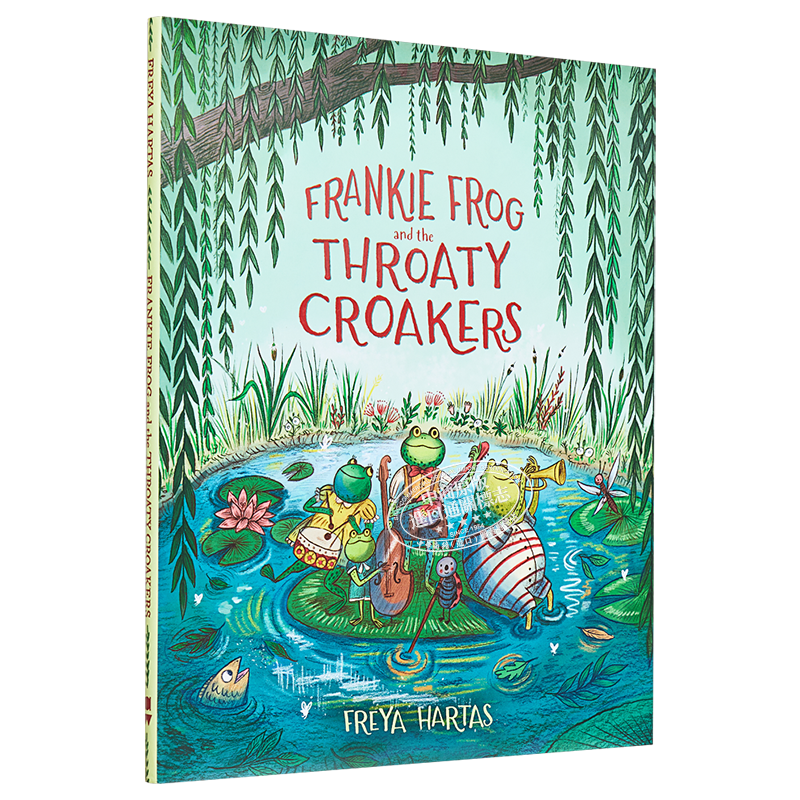 Freya Hartas 青蛙合唱团 Frankie Frog and the Throaty Croakers 儿童绘本 故事图画书 英文原版 进口图书