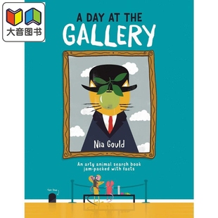 精装 Day Gallery The Nia 一天 故事图画书 精品绘本 儿童绘本 进口图书 英文原版 大音 艺术学习 画廊 Gould：A