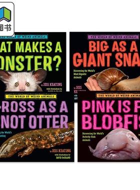 Jess Keating吓一跳的百科英文动物科普摄影书绘本4册套装Pink Is For Blobfish Monster Snot Otter Giant Snail 大音