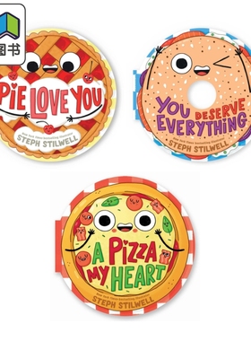 Stephani Stilwell 英文原版 美食异形书3册 比萨 Pizza My Heart 派 Pie Love You 婴幼儿食物主题新奇纸板书 大音