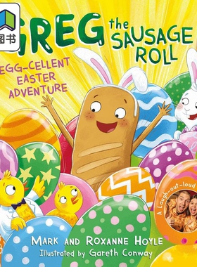 香肠卷格雷格 旅程 Greg the Sausage Roll Egg-cellent Easter Adventure 英文原版 儿童绘本 搞笑故事图画书 大音