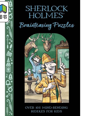 夏洛克 福尔摩斯的智力游戏 100多个儿童智力游戏谜语 Sherlock Holmes Brainteasing Puzzles 英文原版小初文学 大音