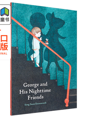 Seng Soun Ratanavanh：George and His Nighttime Friends 英文原版 进口图书 儿童暑假读物 睡前故事 5-8岁
