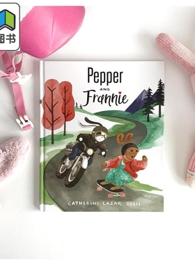 Catherine Lazar 佩珀和弗兰妮 Pepper and Frannie 儿童故事图画书 精品绘本 英文原版 进口童书