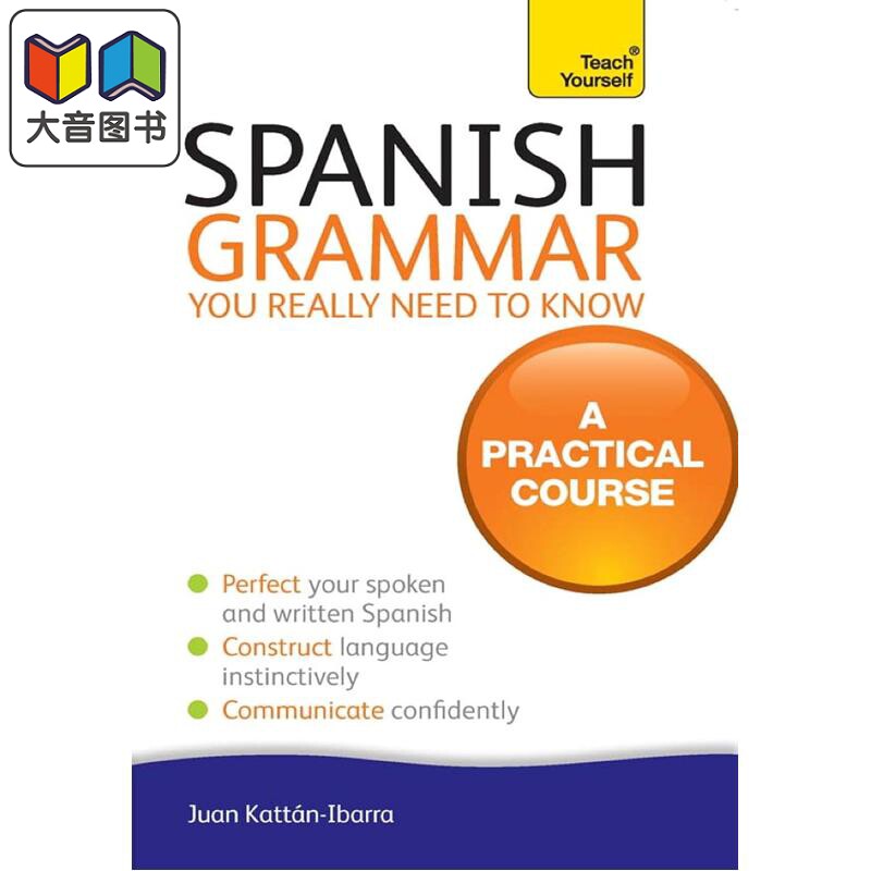 Spanish Grammar You Really Need To Know Teach Yourself 西班牙语语法入门 实用教程 语言自学参考书 大音