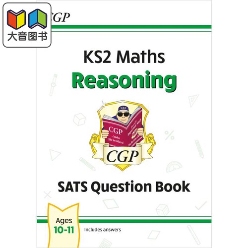 英国CGP教辅 新KS2数学SATS问题书 推理 10-11岁 含答案英文原版  New KS2 Maths SATS Question Book: Reasoning 大音