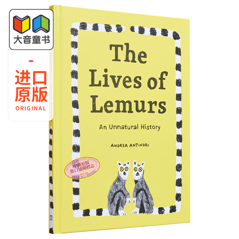 Andrea Antinori The Lives of Lemurs: An Unnatural History 狐猴的生活 动物历史图画书 英文原版 儿童绘本 大音 书籍/杂志/报纸 儿童读物原版书 原图主图