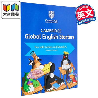 新剑桥全球英语初学者趣味字母和声音A Cambridge Global English Starters Fun with Letters and Sounds a 大音