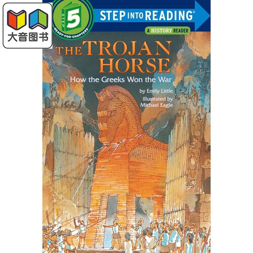 Step into Reading Step 5 Trojan Horse How The Greeks 兰登阅读进阶5 特洛伊木马 百科 英文原版儿童绘本 分级阅读 大音
