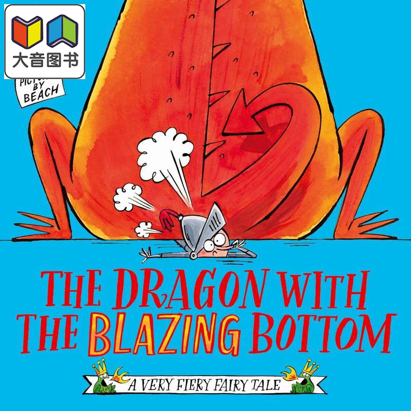 喷火龙系列 Dragon With The Blazing Bott 英文原版 儿童绘本故事图画书 搞笑故事书儿童读物 进口童书3-6岁 大音