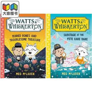 进口童书 大音 Watts 英文原版 儿童故事绘本 Whiskerton 2册 5岁以上 彩色章节书 侦探推理故事书 猫狗侦探