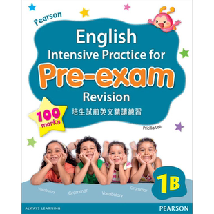 PEARSON ENGLISH INTENSIVE PRACTICE FOR PRE EXAM REVISION 1B 培生试前英文精读练习 一至六年级 香港小学补充练习 英文科