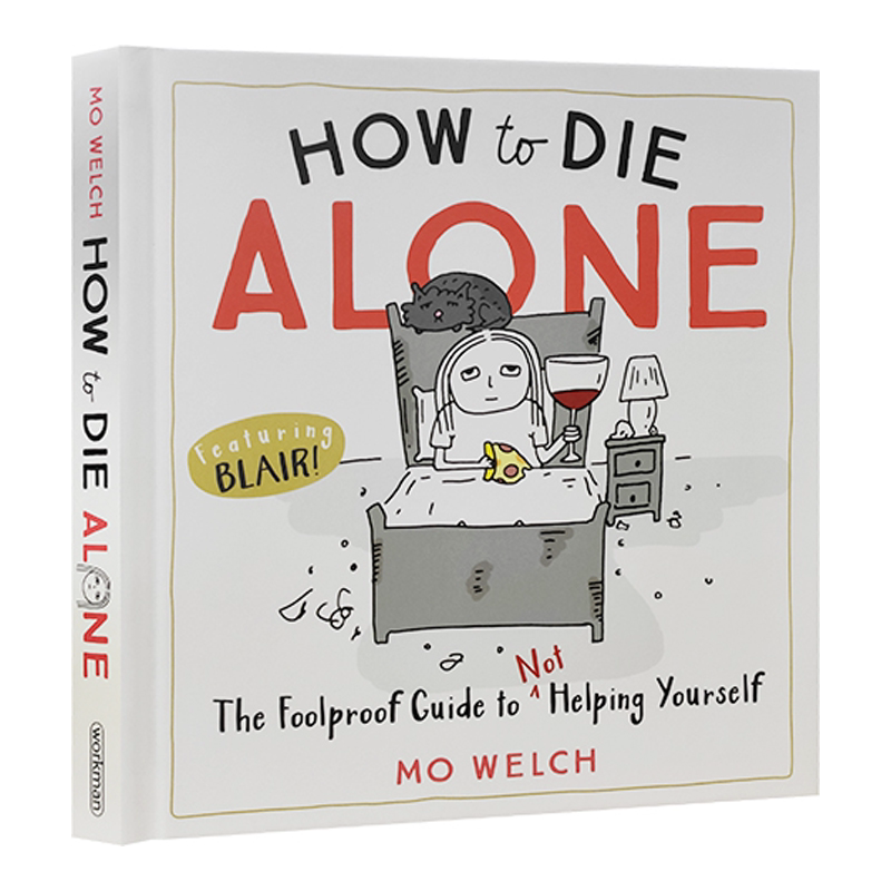 英文原版 How to Die Alone 如何孤独终老 精装 黑色幽默心灵治愈漫画 自弃指南