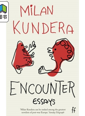 米兰 昆德拉 相遇 昆德拉作品 随笔集 英文版 英文原版 Encounter Milan Kundera Faber & Faber 文学 书 大音