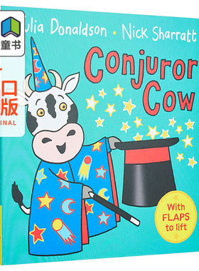 Julia Donaldson Nick Sharratt Conjuror Cow 会变魔术的牛 儿童绘本 故事图画书 翻翻书 进口英文原版 3岁以上